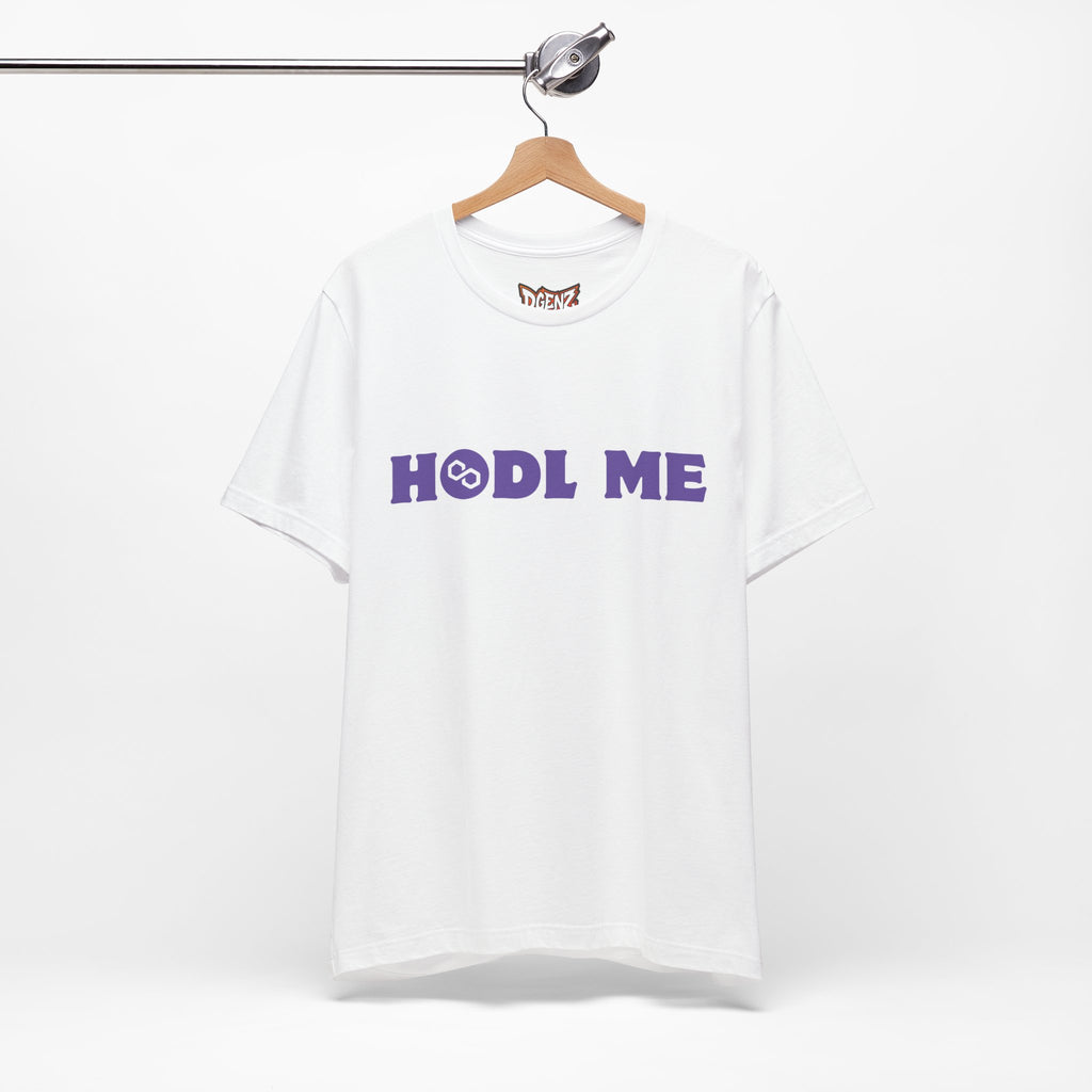 HODL ME Polygon Crypto T-Shirt White