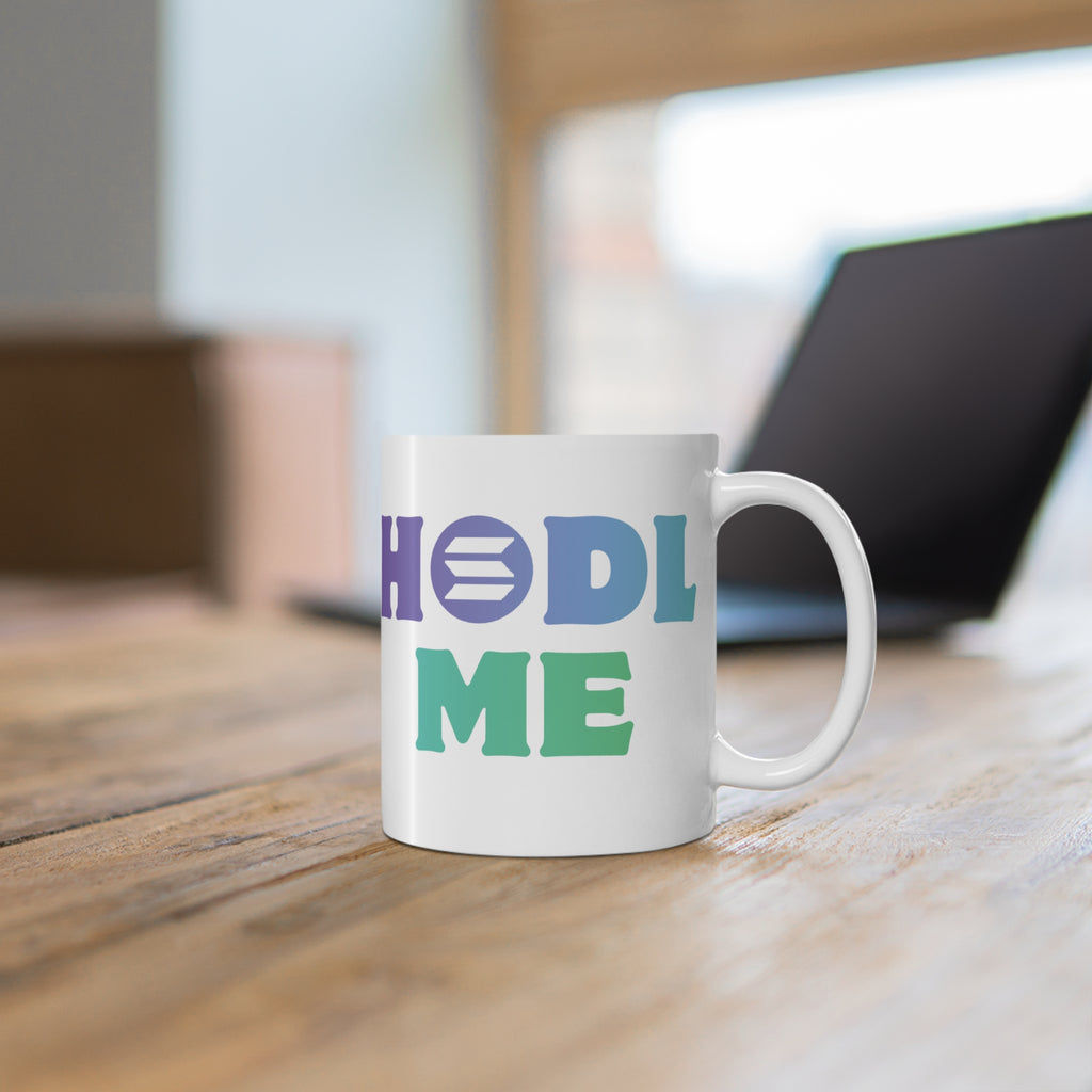 HODL ME Solana Crypto Coffee Mug