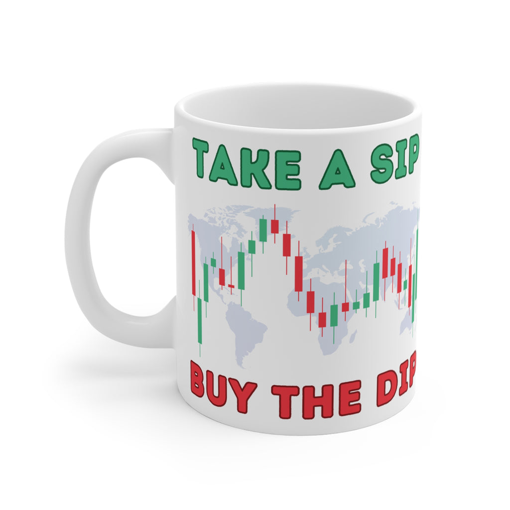 Take a Sip, Buy the Dip Coffee Mug