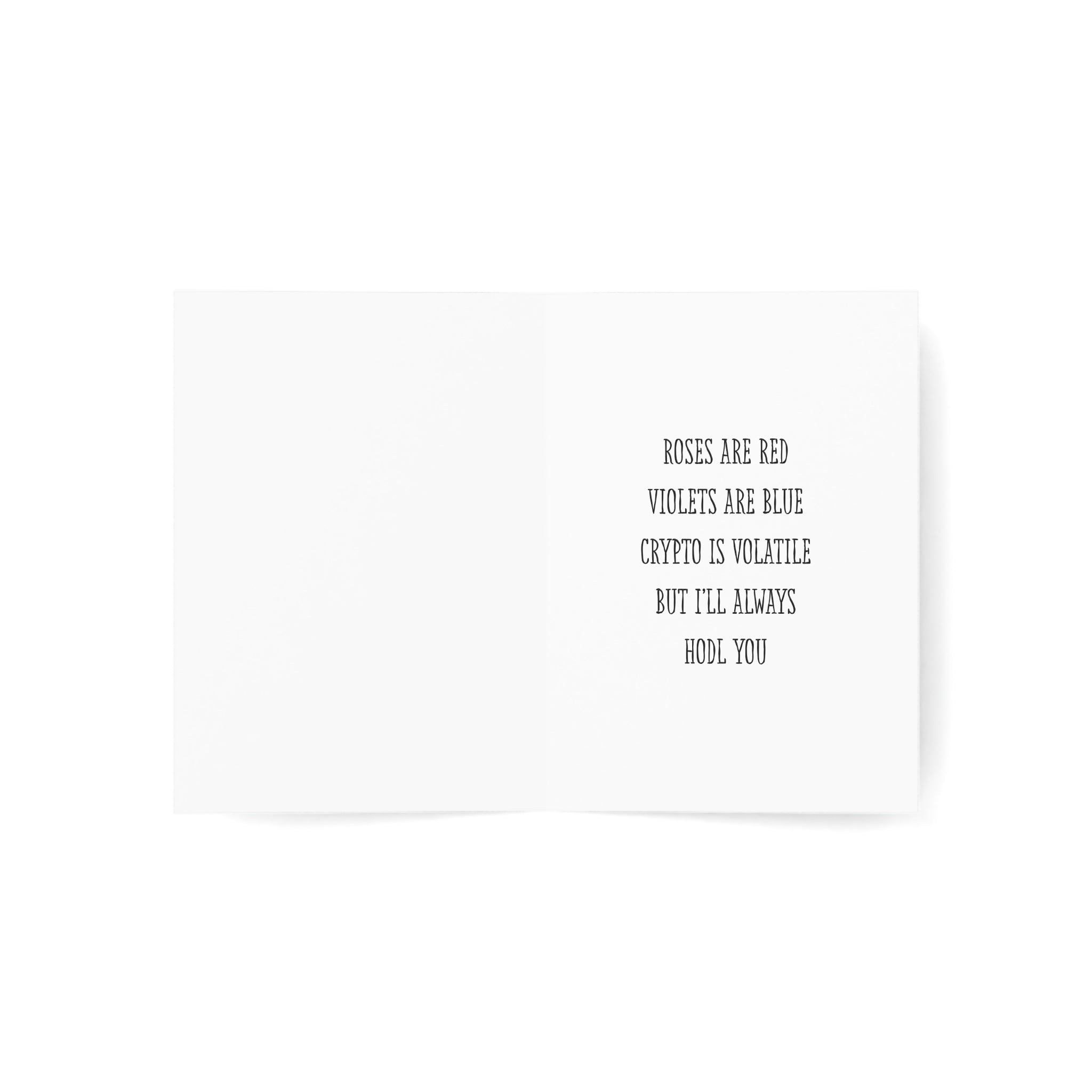 Inside of crypto Valentine’s card with poem about HODLing through market volatility