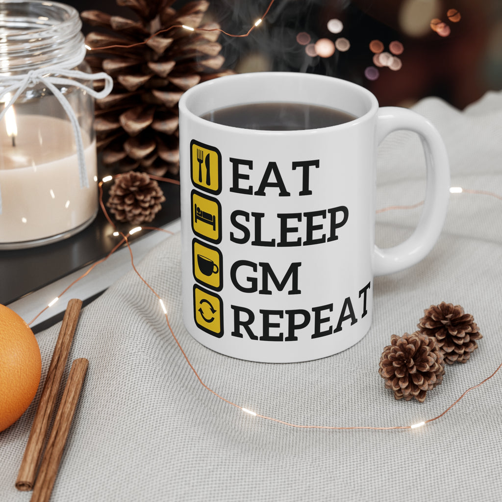 Eat Sleep GM Repeat Mug